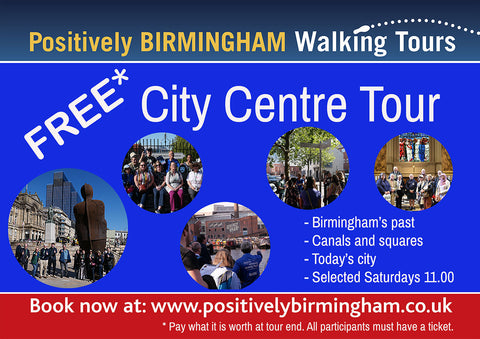 FREE* Birmingham City Centre Walking Tour -  11.00-12.30 Saturday 11th May 2024