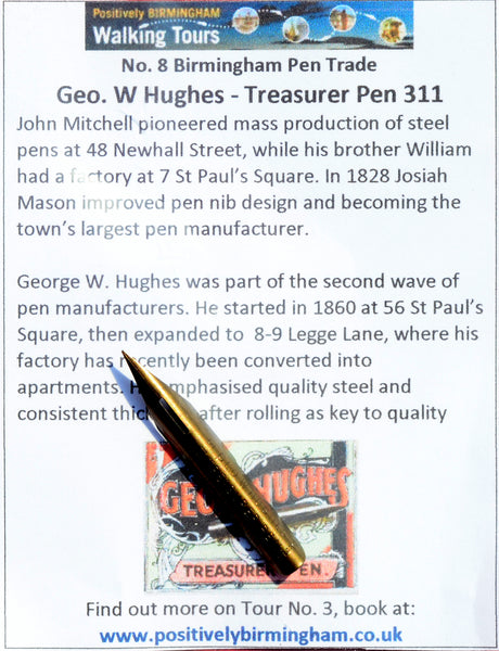 No. 8 - George W. Hughes - Treasurer Pen no. 311